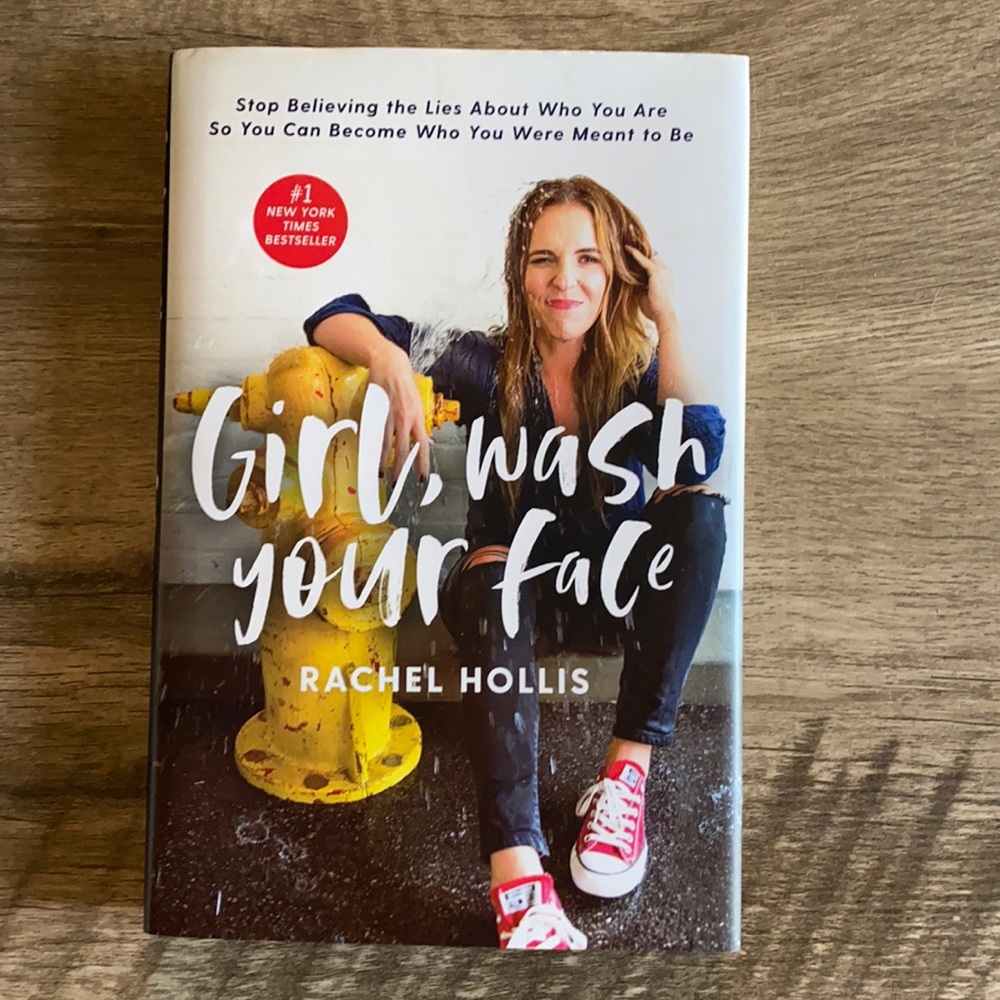 Rachel Hollis Girl, wash your face (book)